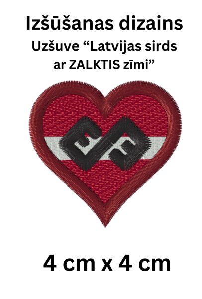 Izšūšanas dizains “Latvijas sirds ar ZALKTIS zīmi”